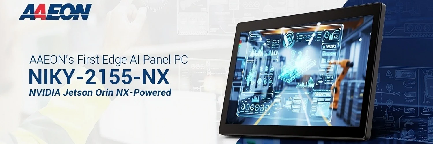 AAEON Targets Smart Retail and Industrial HMI Markets with the New NIKY-2155-NX AI Panel PC
