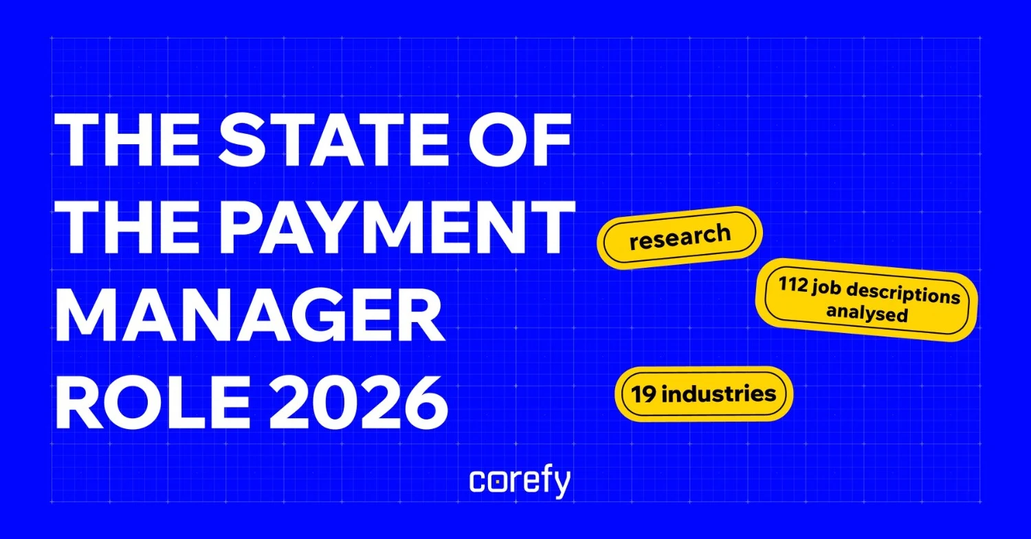 Approval Rate Is the #1 KPI for Payment Managers in 2026 - But Most Roles Still Focus on Execution