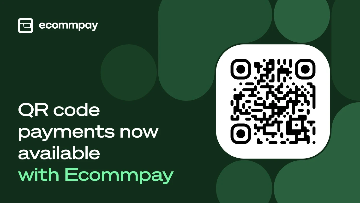 Ecommpay Launches QR Code Payments for Customer-Defined and Preset Amounts