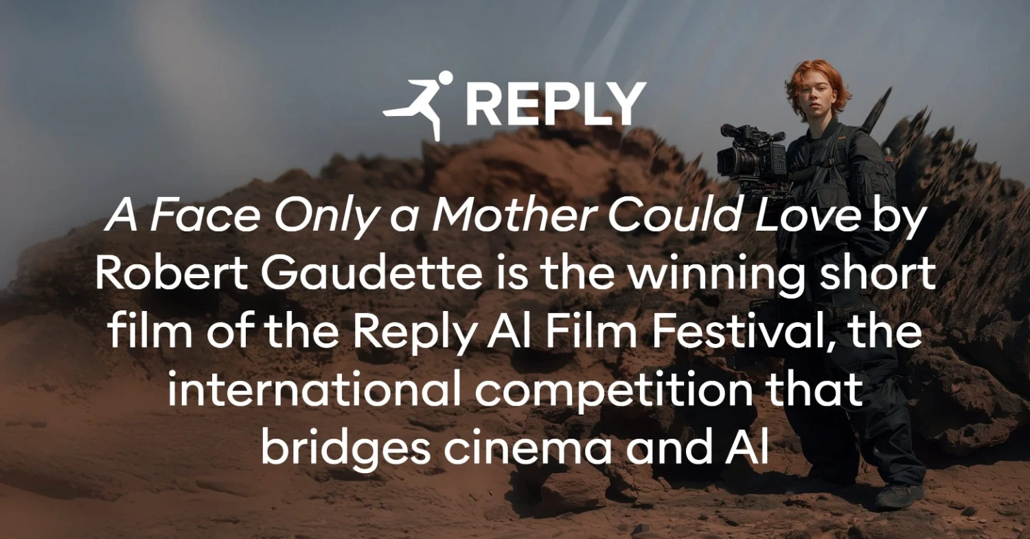 REPLY: A Face Only a Mother Could Love by Robert Gaudette Wins the Reply AI Film Festival 2026, the International Competition Exploring the Intersection of Cinema and Artificial Intelligence